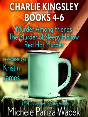cover image of Charlie Kingsley Mysteries Books 4-6